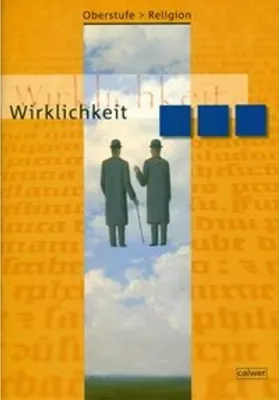 Obrázok produktu pre Oberstufe Religion 1. Schülerbuch. Wirklichkeit