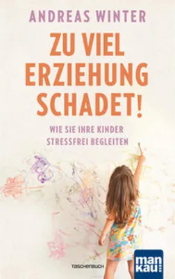 Immagine prodotto di Zu viel Erziehung schadet!