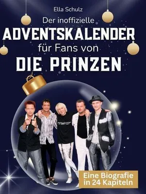Produktbild von Der inoffizielle Adventskalender für Fans von Die Prinzen