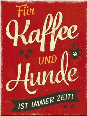 Produktbild von Nostalgic-Art - Magnet 6 x 8 cm - PfotenSchild - Kaffee und Hunde