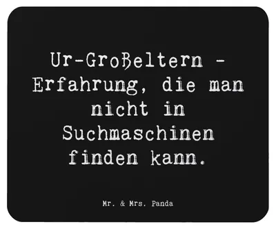 Produktbild von Mr. & Mrs. Panda Mousepad Spruch Ur-Großeltern Weisheit - Schwarz - Geschenk, Lebenserfahrung, Mauspad, handgefertigte Produkte, Freude, Mouse Pad, computer, laptop