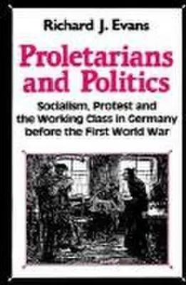 Obrázek produktu pro Proletarians and Politics