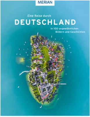 Immagine prodotto di Eine Reise durch Deutschland in 100 ungewöhnlichen Bildern und Geschichten