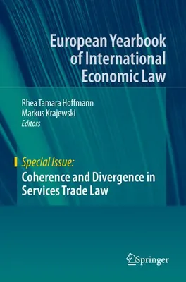Obrázek produktu pro Coherence and Divergence in Services Trade Law