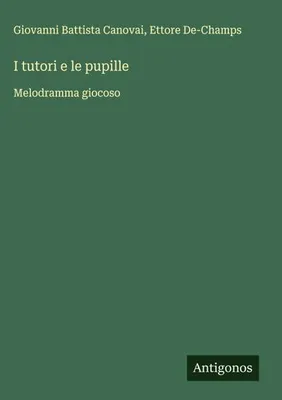 Produktbild von I tutori e le pupille