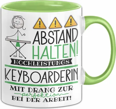 Produktbild von Keyboarderin Tasse Geschenk Lustig Abstand Halten Hochleistungs-Keyboarderin Mit Drang Zur Perfektion Bei Der Arbeit (Grün)