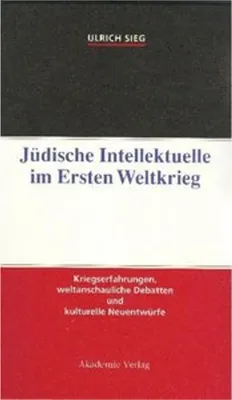Zdjęcie produktu dla Jüdische Intellektuelle im Ersten Weltkrieg