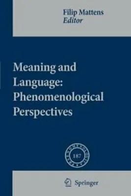 Obrázek produktu pro Meaning and Language: Phenomenological Perspectives