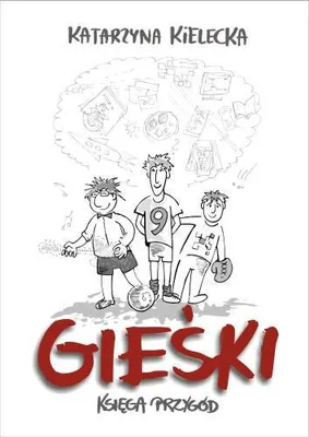 Immagine prodotto di Gieśki. Księga przygód. Powieść dla dzieci i młodzieży.
