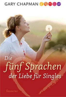 Produktbild von Die fünf Sprachen der Liebe für Singles
