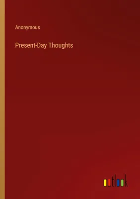 Produktbild von Present-Day Thoughts