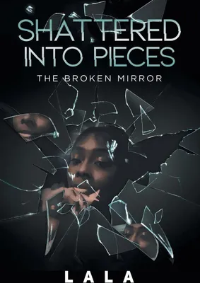 Produktbild von Shattered Into Pieces