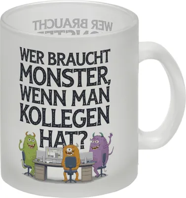 Produktbild von Keine Monster, aber Kollegen Glas Tasse Monster als Kollege