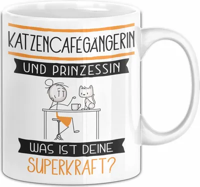 Produktbild von Katzencafégängerin Und Prinzessin Tasse Geschenk Für Eine Katzencafégängerin Geburtstag Was Ist Deine Superkraft (Weiß)