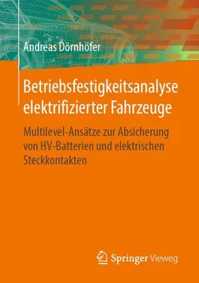 Immagine prodotto di Betriebsfestigkeitsanalyse elektrifizierter Fahrzeuge