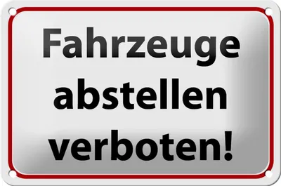 Produktbild von Blechschild Hinweis 18x12cm Fahrzeuge abstellen verboten