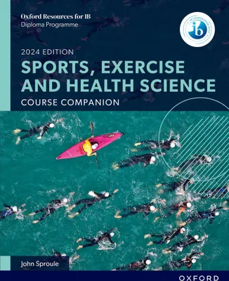 Produktbild von Oxford Resources for IB: DP Sports, Exercise and Health Science Course Book
