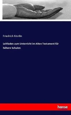 Zdjęcie produktu dla Leitfaden zum Unterricht im Alten Testament für höhere Schulen