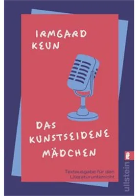 Produktbild von Das kunstseidene Mädchen (Textausgabe für den Literaturunterricht)