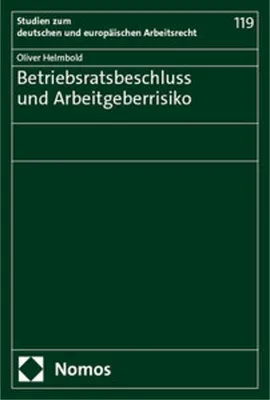 Obrázek produktu pro Betriebsratsbeschluss und Arbeitgeberrisiko