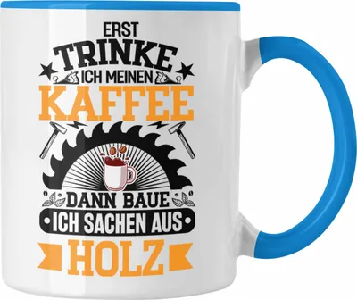 Produktbild von Trendation - Schreiner Tasse Geschenk Geschenkidee Tischler Schreiner Waldarbeiter (Blau)