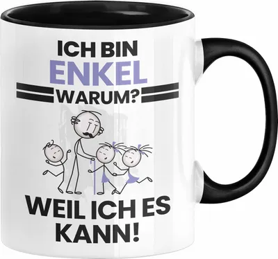 Produktbild von Enkel Geschenk Tasse Lustiger Spruch Ich Bin Enkel Warum Weil Ich Es Kann Geschenkidee Bester Enkel Geburtstag Kaffee-Becher (Schwarz)