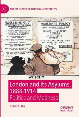 Image de London and its Asylums, 1888-1914