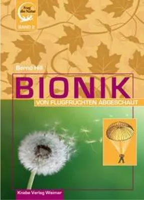 Immagine prodotto di Bionik. Von Flugfrüchten abgeschaut