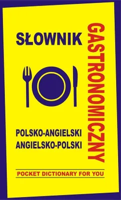Produktbild von Słownik gastronomiczny polsko-angielski angielsko-polski