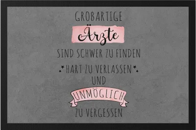 Produktbild von Großartige Ärzte Sind Schwer Zu Finden Fußmatte  Dankeschön Geschenk Hart Zu Vergessen