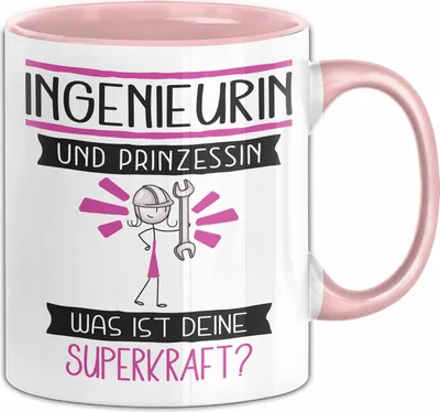 Produktbild von Ingenieurin Und Prinzessin Tasse Geschenk Für Eine Ingenieurin Geburtstag Was Ist Deine Superkraft (Rosa)