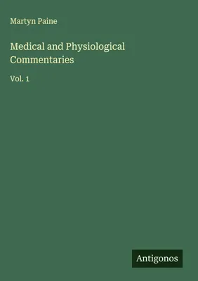 Produktbild von Medizinische und physiologische Kommentare