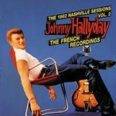 Produktbild von Hallyday, J: 1962 Nashville Sessions Vol.2