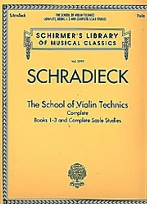 Obrázok produktu pre School for Violin Technics Henry Schradieck Complete Books 1-3 and Scale Studies Schirmer's Library of Musical Classics