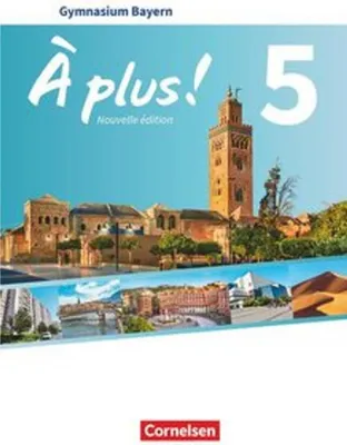 Produktbild von À plus ! Bayern - Band 5 - Schülerbuch