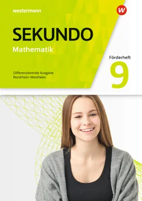 Produktbild von Sekundo 9. Förderheft. Mathematik für differenzierende Schulformen. Nordrhein-Westfalen