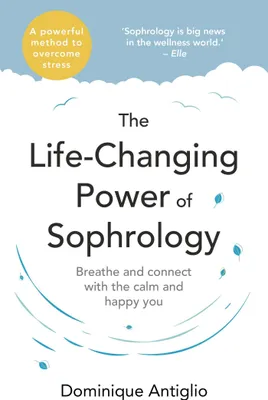 Produktbild von The Life-Changing Power of Sophrology
