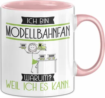 Produktbild von Modellbahnfan Tasse Geschenk Ich Bin Modellbahnfan Warum Weil Ich Es Kann Geschenkidee Geburtstag (Rosa)