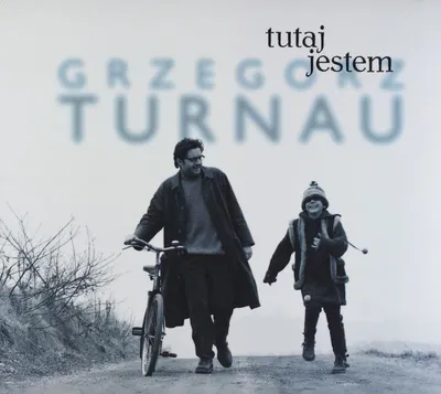 Image de Grzegorz Turnau 05 : Tutaj Jestem (édition digipack)