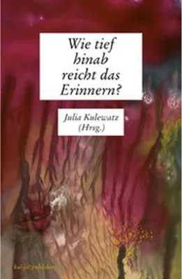 Obrázek produktu pro Wie tief hinab reicht das Erinnern?