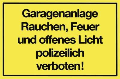 Produktbild von 1x Gebotsschild gelb *Garagenanlage - Rauchen - Feuer - offenes Licht verboten*