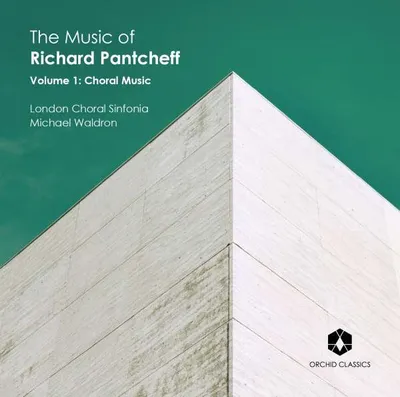 Obrázok produktu pre Richard Pantcheff - The Music of Richard Pantcheff Vol.1 - Chormusik
