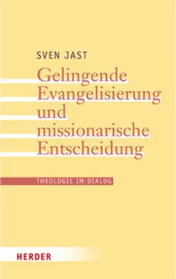 Immagine prodotto di Gelingende Evangelisierung und missionarische Entscheidung