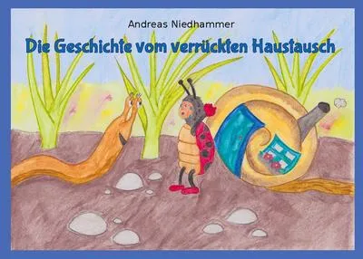 Zdjęcie produktu dla Die Geschichte vom verrückten Haustausch