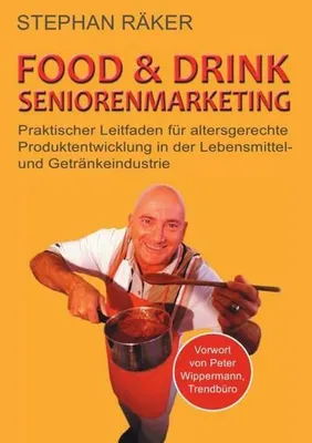 Zdjęcie produktu dla Food & Drink Seniorenmarketing