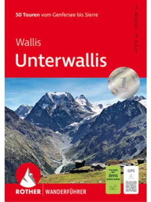 Produktbild von ROTHER Wanderführer Wallis: Unterwallis