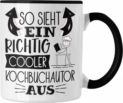 Produktbild von Trendation - So Sieht Ein Richtig Cooler Kochbuchautor Aus Geschenk Tasse Lustiger Spruch Geschenkidee (Schwarz)