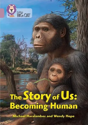 Produktbild von The Story of Us: Becoming Human