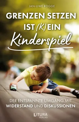Produktbild von Grenzen setzen ist (k)ein Kinderspiel