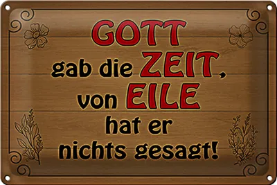 Produktbild von Blechschild Spruch 18x12cm Gott gab Zeit von Eile nichts